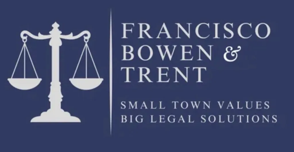 Francisco Bowen & Trent Law Office